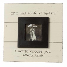 Mud Pie™ Wedding Choose You Picture Frame MDPI1432